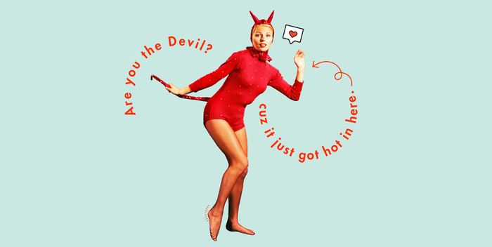 woman in a red devil suit on a light blue background with a hot pick up line 
